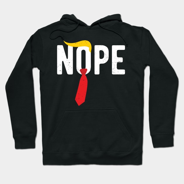 Nope Trump nope trump 2020 Hoodie by Gaming champion